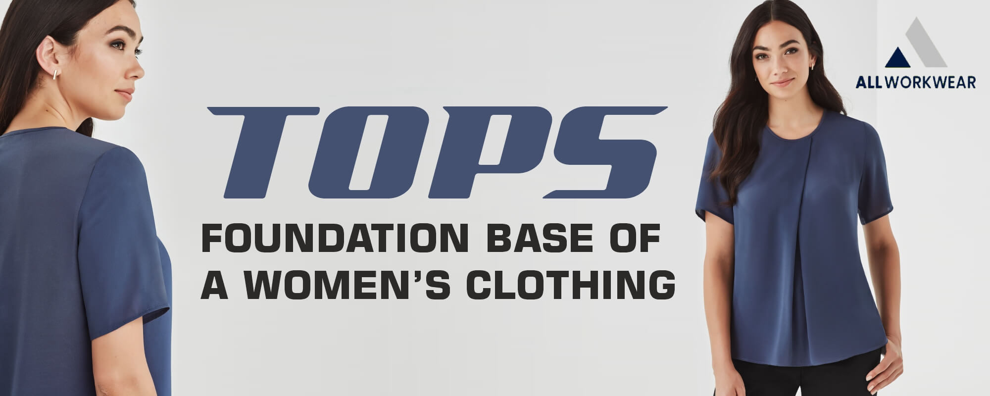 TOPS - FOUNDATION BASE OF A WOMEN’S CLOTHING